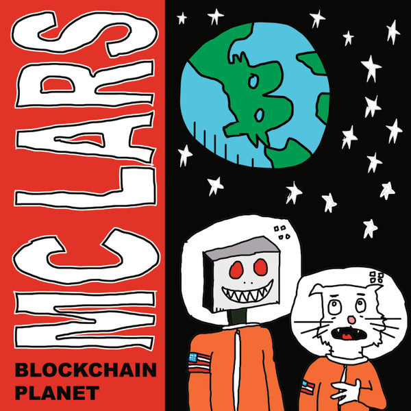 Album cover for Mc Lars’ “Blockchain Planet” featuring cartoon Earth, robot, and cat.