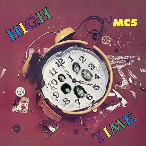 MC5 “High Time” album cover: clock face with band photos inside.