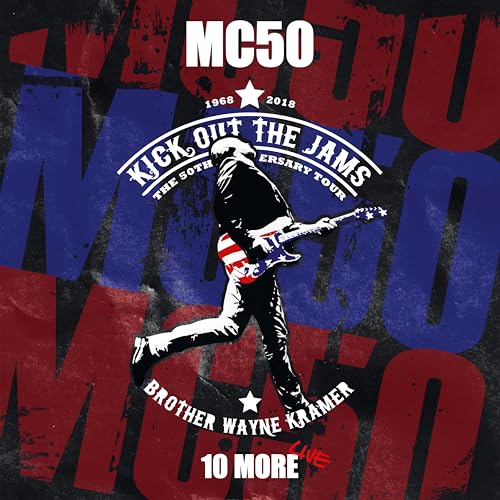 Album cover for MC50’s “10 More” featuring a guitarist silhouette.
