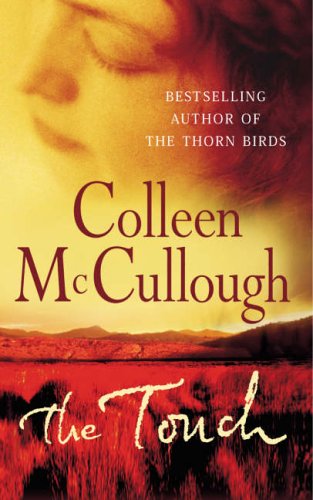 Book cover for “The Touch” by Colleen McCullough, with a landscape background.