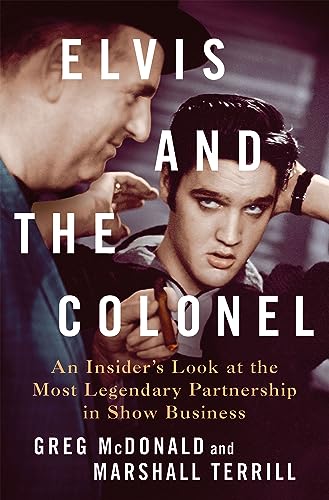 Book cover featuring Elvis Presley and Colonel Tom Parker with white text overlay.