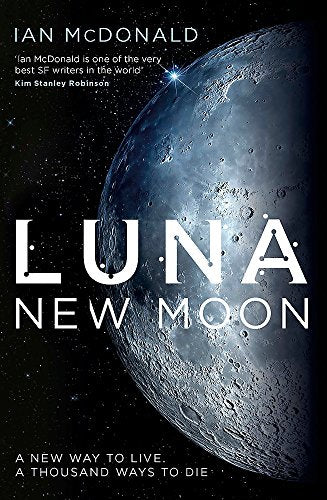 Book cover for Luna: New Moon by Ian McDonald featuring a crescent moon.