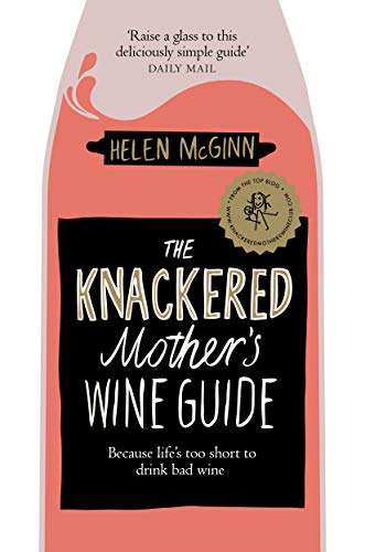 Book cover: "The Knackered Mother's Wine Guide" with pink and black text.