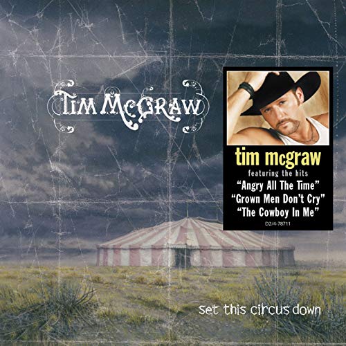 Tim McGraw album cover, "Set This Circus Down," featuring a cowboy and circus tent.