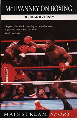 Book cover: “McIlvanney On Boxing” featuring a boxing match photograph.