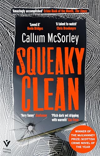 Book cover for Squeaky Clean by Callum McSorley with orange text on black background.