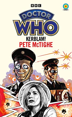 Book cover featuring Doctor Who logo, two Kerblam robots, and the Thirteenth Doctor.