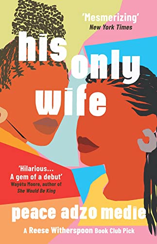 Book cover for His Only Wife featuring stylized illustrations of two women on colorful background.