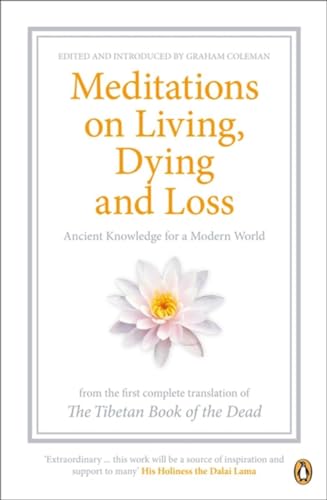 Book cover with white lotus flower, title "Meditations on Living, Dying and Loss".