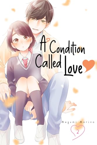 Manga cover with two young people embracing, titled “A Condition Called Love.”