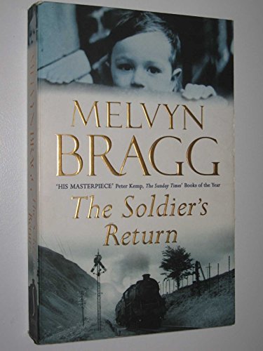 Book cover: "The Soldier's Return" by Melvyn Bragg, featuring a young boy’s face.