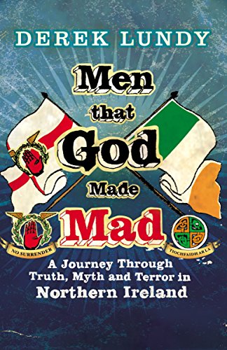 Book cover: "Men That God Made Mad" with Irish and British flags.