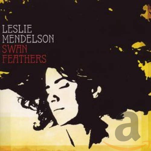 CD cover for Leslie Mendelson’s “Swan Feathers” with a portrait.