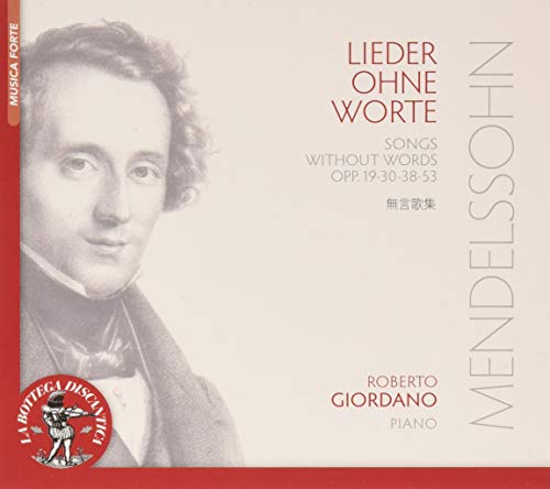 CD cover featuring portrait of Felix Mendelssohn and title "Lieder Ohne Worte".