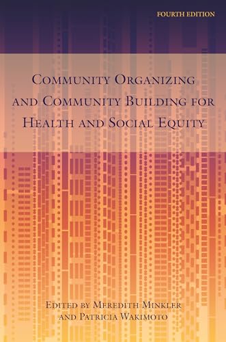 Book cover: "Community Organizing and Community Building for Health and Social Equity.