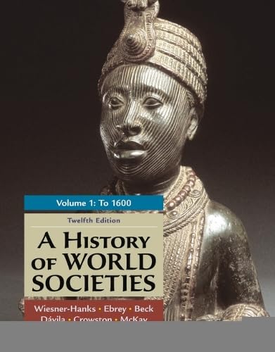 Book cover: "A History of World Societies, Volume 1" with a bronze sculpture.