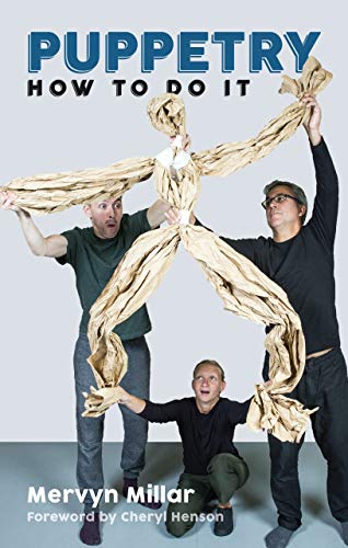 Book cover: "Puppetry: How to Do It" with people and a puppet.