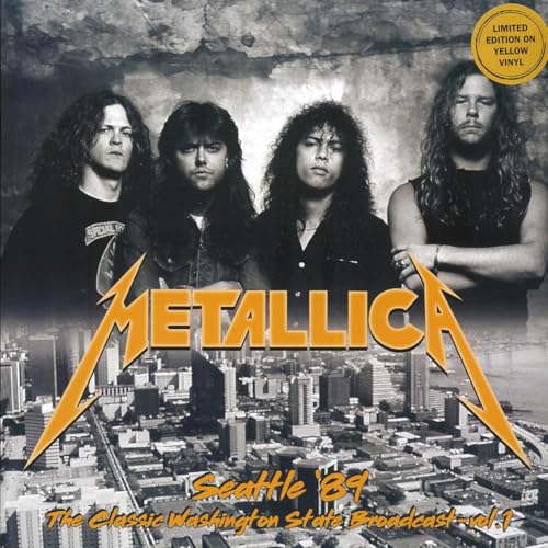 Metallica album cover, "Seattle 89 Vol. 1," featuring band members and city skyline.