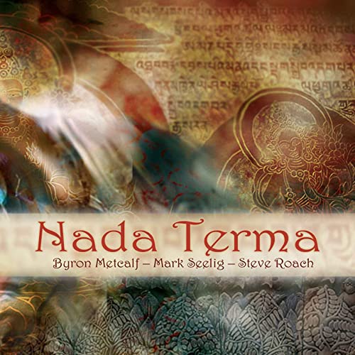 CD cover for "Nada Terma" by Metcalf, Seelig, and Roach, with ornate script.