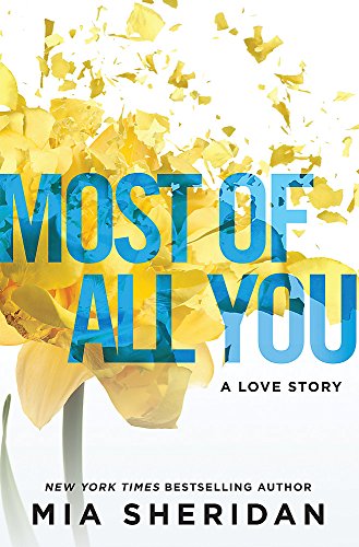 Book cover with yellow daffodils and blue text: "Most of All You".