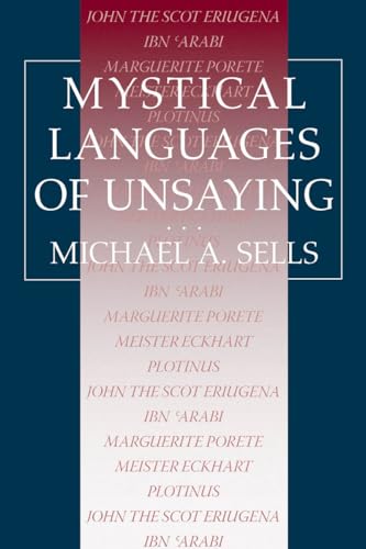 Book cover: "Mystical Languages of Unsaying" by Michaela A. Sells.