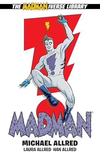 Comic book cover featuring a silver-suited superhero, “Madman”, poised dynamically.