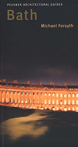 Book cover for āBath: Pevsner City Guideā featuring illuminated Georgian architecture.