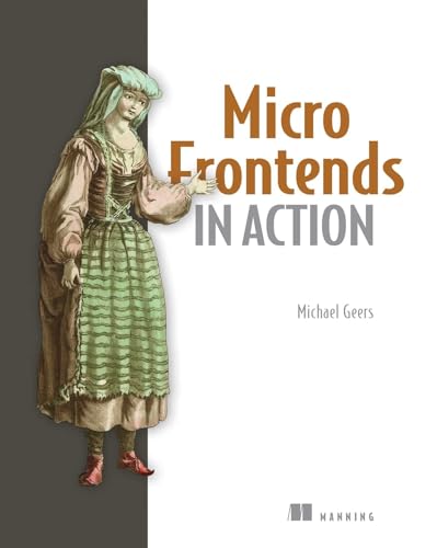 Book cover: “Micro Frontends In Action” with a historical portrait.