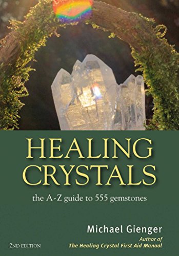 Book cover: "Healing Crystals" with large quartz crystal and green foliage.