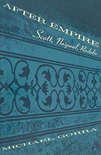 Book cover: “After Empire” by Michael Gorra, teal with ornate design.