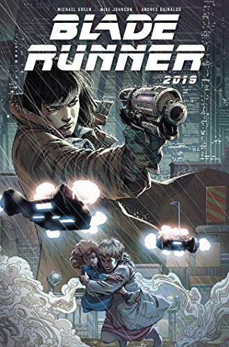 Blade Runner 2019 Volume 1 comic cover: woman with gun in futuristic city.