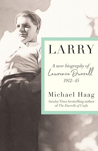 Book cover: "Larry," a biography of Lawrence Durrell with his portrait.