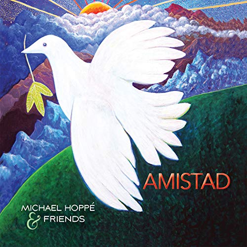 CD cover: white dove flying over mountains, text “Amistad” and artist name.