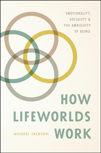 Book cover: “How Lifeworlds Work: Emotionality” with overlapping circles.
