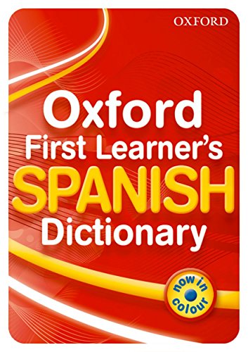 Red cover of "Oxford First Learner's Spanish Dictionary" with bold yellow text.