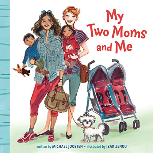 Book cover depicting a child with two mothers, a dog, and a stroller.
