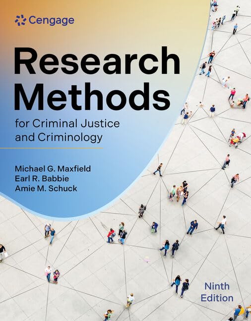 Textbook cover: “Research Methods for Criminal Justice and Criminology,” ninth edition.