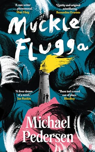 Book cover for Muckle Flugga by Michael Pedersen featuring a lighthouse against swirling waves.