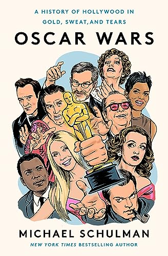 Book cover: “Oscar Wars” with illustrated portraits of film stars and an Oscar statue.