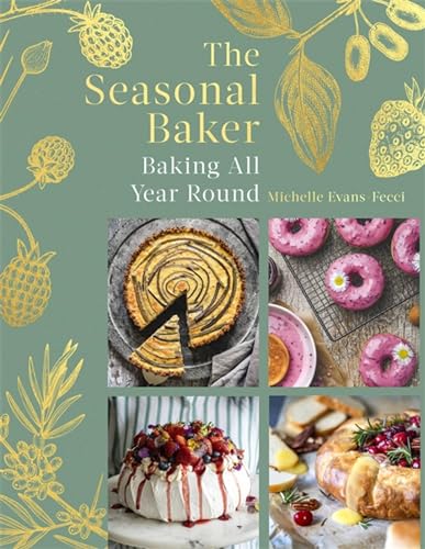 Cookbook cover, “The Seasonal Baker,” featuring baked goods and floral illustrations.