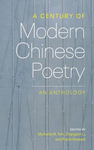 Book cover: "A Century of Modern Chinese Poetry," blue and white design.