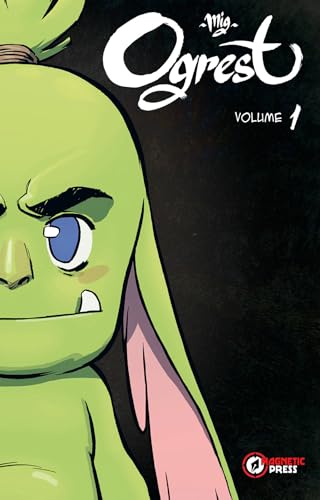 Ogrest Vol. 1" comic cover featuring a green, cartoonish ogre face.