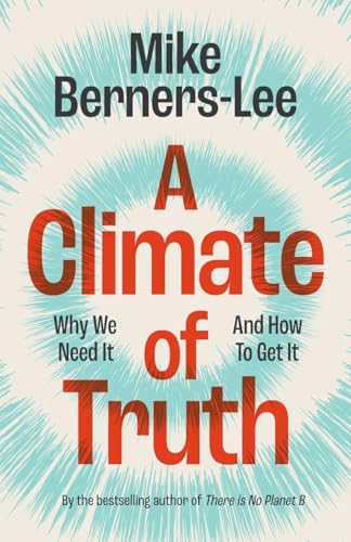 Book cover for A Climate of Truth by Mike Berners-Lee with blue sunburst background.