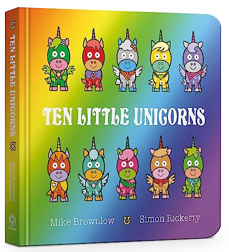 Board book cover with ten colorful, cartoon-style unicorns in rows.