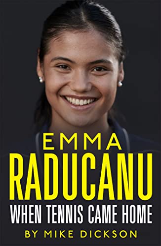 Book cover featuring smiling Emma Raducanu, tennis player, with bold yellow text.