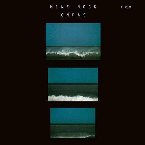 CD cover for Mike Nock’s “Ondas” featuring ocean wave imagery.