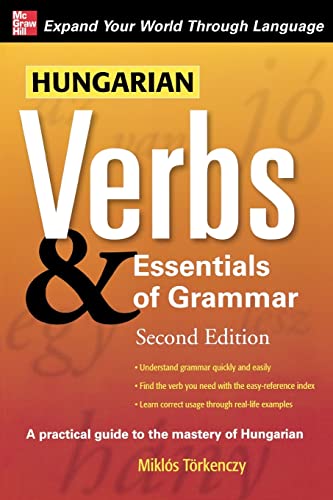 Book cover for Hungarian Verbs & Essentials of Grammar Second Edition by Miklós Törkenczy.