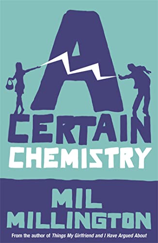 Book cover: "A Certain Chemistry" by Mil Millington, with silhouettes.