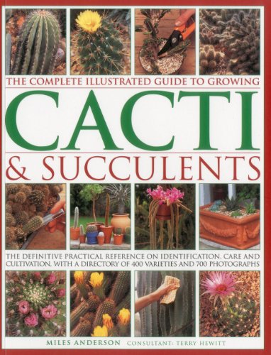 Book cover titled The Complete Illustrated Guide to Growing Cacti & Succulents featuring plant photos.