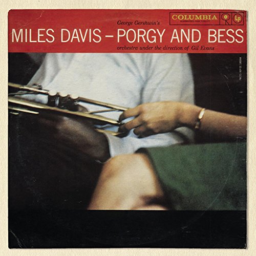 Album cover for Miles Davis’ “Porgy and Bess” featuring a musician with a trumpet.
